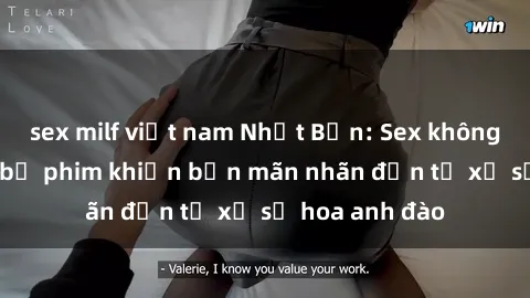 sex milf việt nam Nhật Bản: Sex không che – Những bộ phim khiến bạn mãn nhãn đến từ xứ sở hoa anh đào