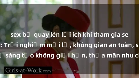 sex bị quay lén lợi ích khi tham gia sex online không che: Trải nghiệm mới lạ, không gian an toàn, sự sáng tạo không giới hạn, thỏa mãn nhu cầu tình dục của bạn.