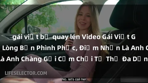 gái việt bị quay lén Video Gái Việt Gangbang Xem Đã Để Lòng Bồn Phình Phục, Điểm Nhấn Là Anh Chàng Gợi Cảm Chơi Tư Thế Đa Dạng và Phê Đê Mê
