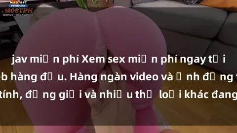 jav miễn phí Xem sex miễn phí ngay tại địa chỉ trang web hàng đầu. Hàng ngàn video và ảnh đồng tính, đồng giới và nhiều thể loại khác đang chờ bạn khám phá.