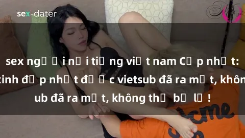 sex người nổi tiếng việt nam Cập nhật: Top JAV idol xinh đẹp nhất được vietsub đã ra mắt, không thể bỏ lỡ!